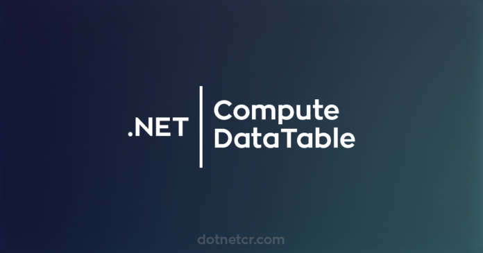 .net compute datatable