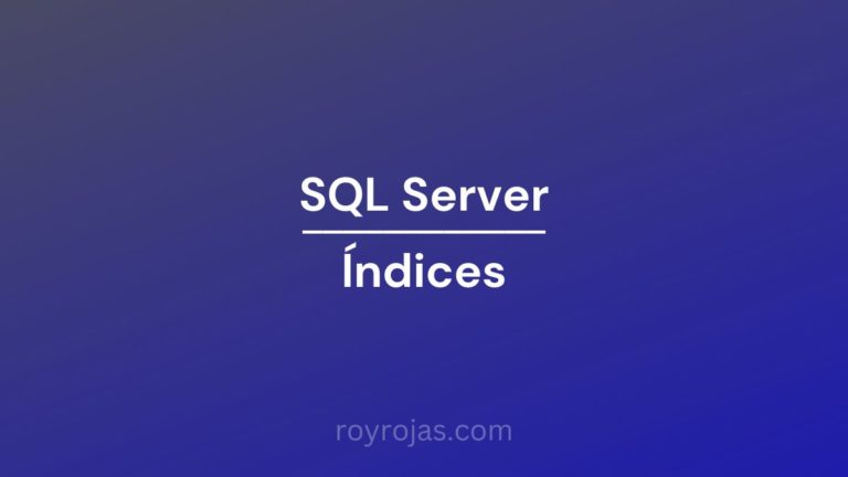 Índices repetidos en SQL Server ¿Cómo encontrarlos?